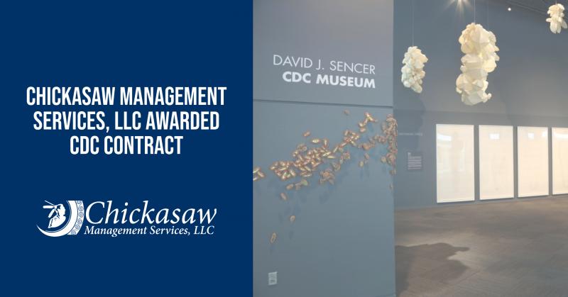 Chickasaw Management Services Wins CDC Contract 